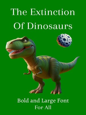 cover image of The Extinction of Dinosaurs